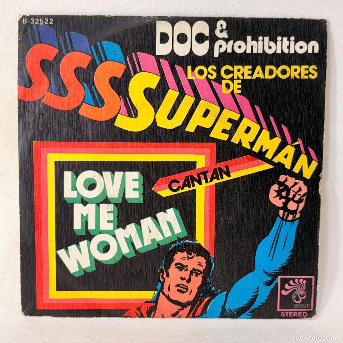 Discos de vinil: SINGLE LOVE & PROHIBITION - LOVE ME WOMAN - ESPA&Ntilde;A - A&Ntilde;O 1973