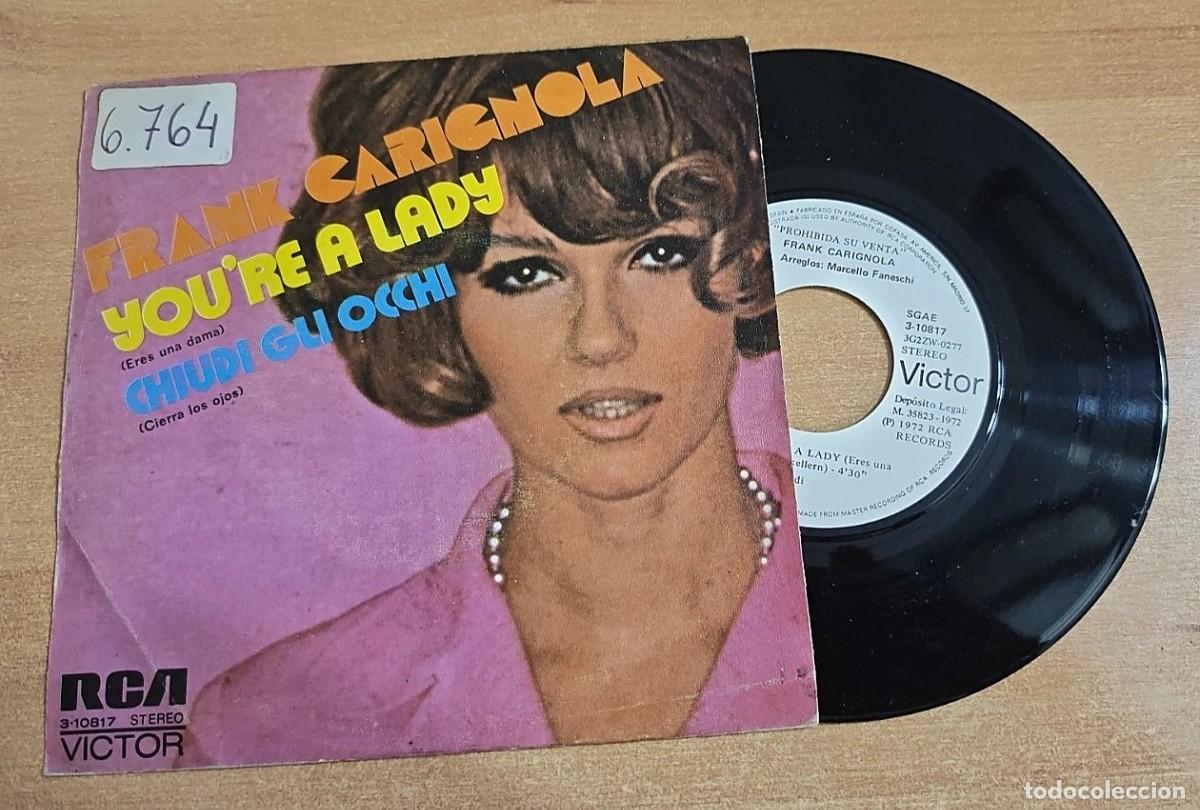 Discos de vinilo: FRANK CARIGNOLA You're a lady SINGLE VINILO PROMO DEL A&Ntilde;O 1973 CONTIENE 2 TEMAS