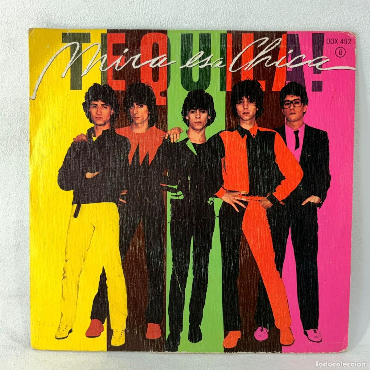 Discos de vinilo: SINGLE TEQUILA! - MIRA ESA CHICA - ESPA&Ntilde;A - A&Ntilde;O 1980