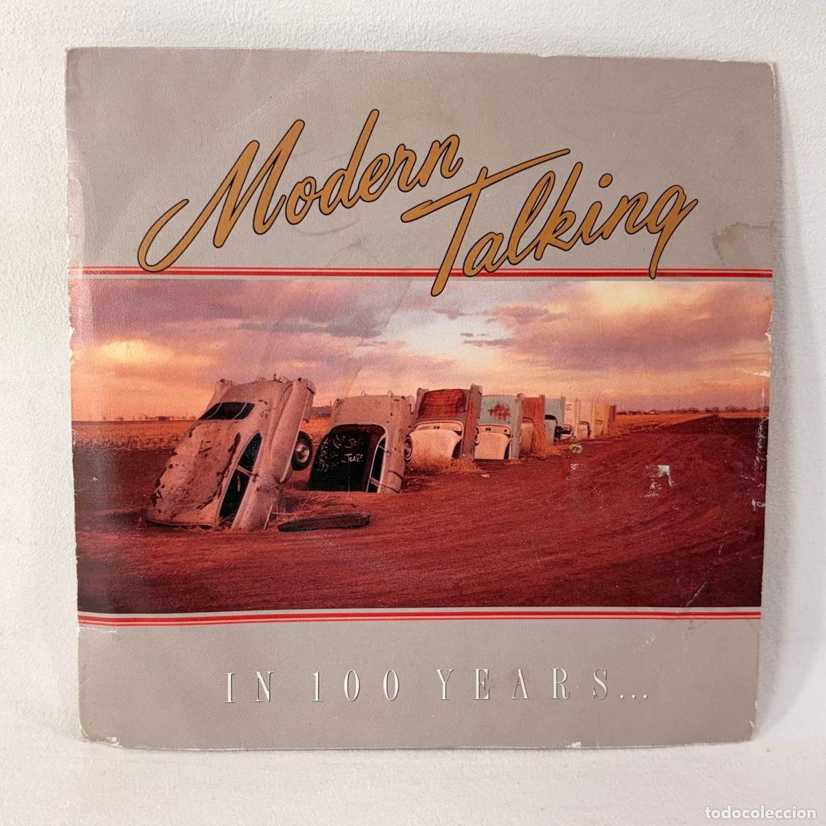 Discos de vinil: SINGLE MODERN TALKING - IN 100 YEARS... - ESPA&Ntilde;A - A&Ntilde;O 1987
