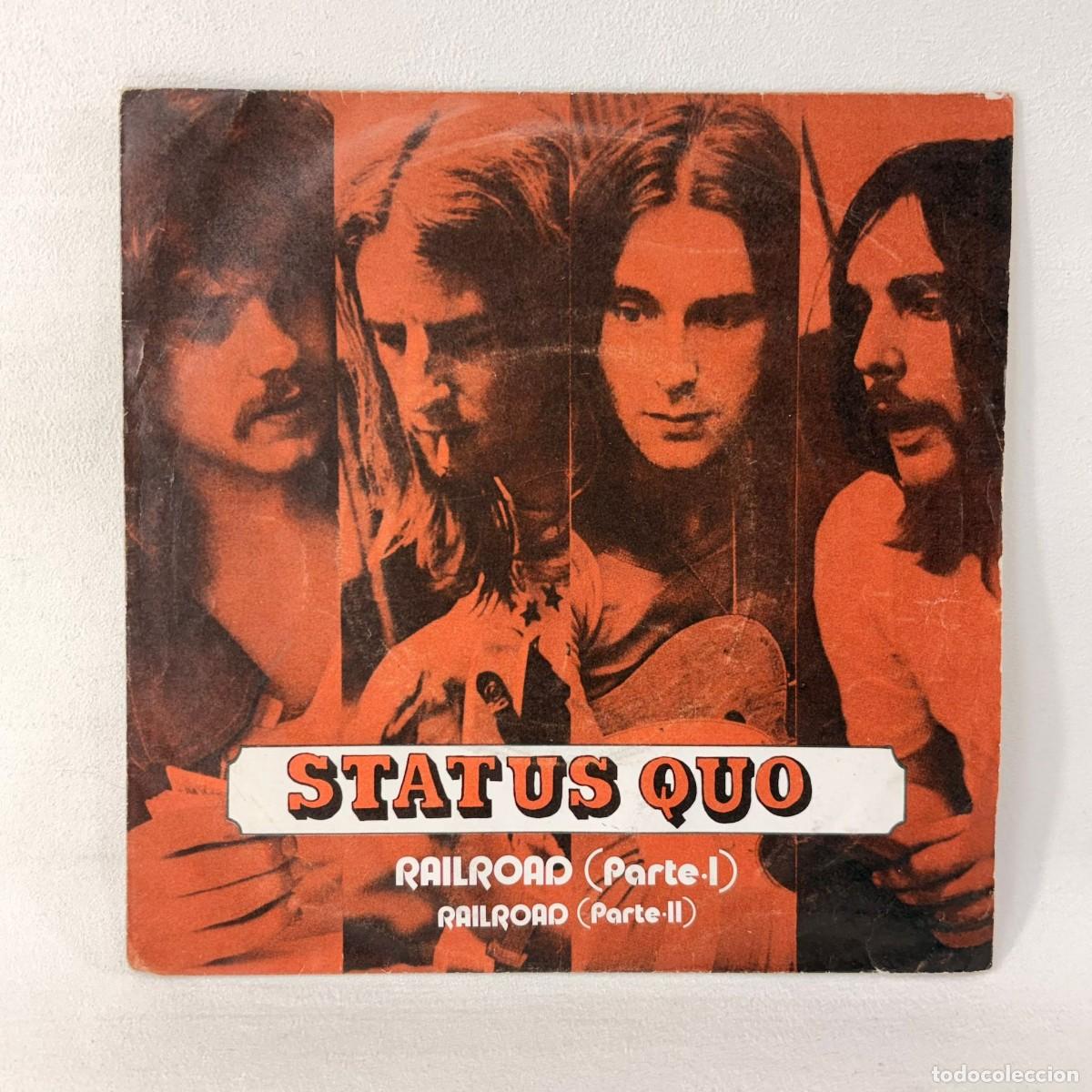 Discos de vinil: SINGLE STATUS QUO - RAILROAD - ESPA&Ntilde;A - A&Ntilde;O 1973