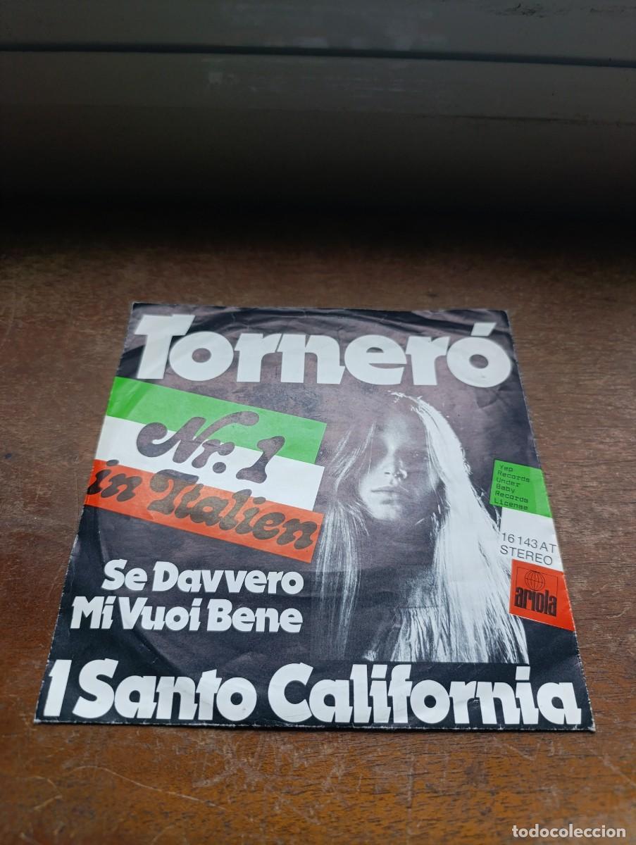 Discos de vinilo: Single I Santo California &ndash; Torner&oacute;