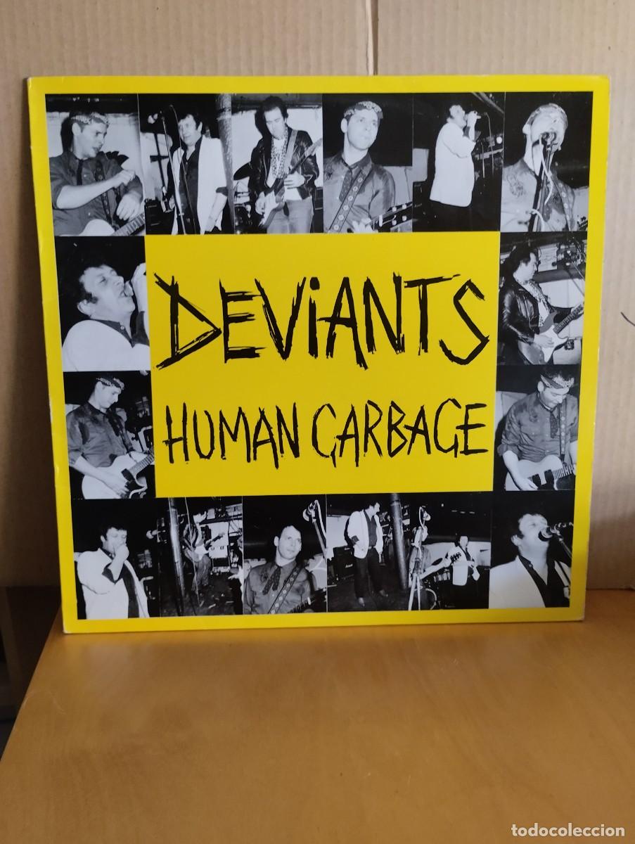 Discos de vinilo: DEVIANTS ----- HUMAN GARBAGE - Foto 1