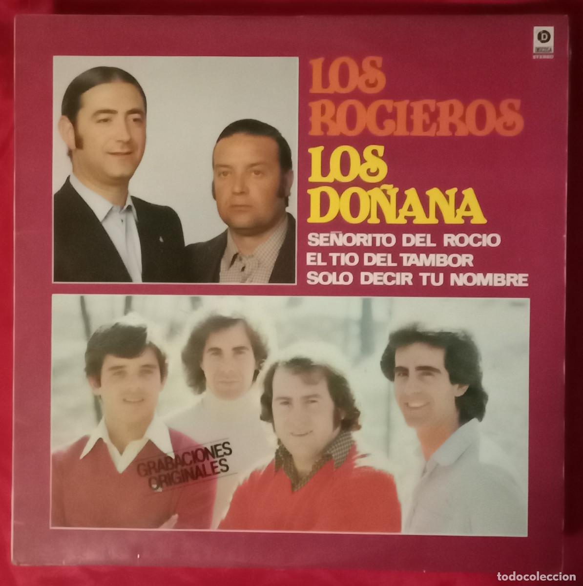 Discos de vinilo: Los Rocieros / Los Do&ntilde;ana - El Tio del Tambor / Solo Decir tu Nombre... - Edit. MoviePlay. S.A. 1981