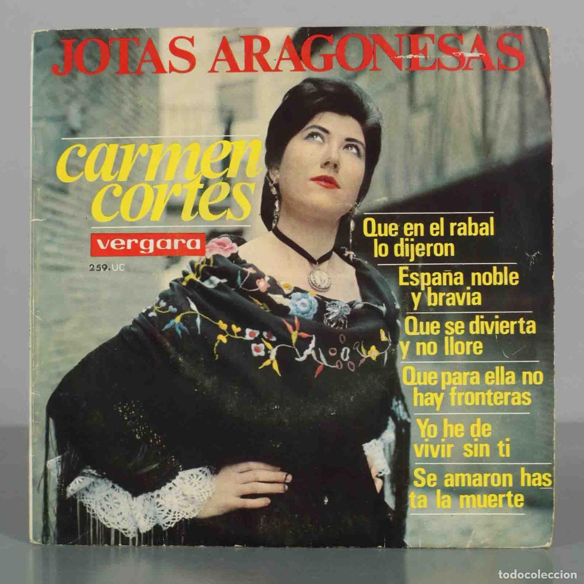 Discos de vinilo: EP. Jotas Aragonesas - Carmen Cort&eacute;s, Rondalla del Centro Aragon&eacute;s de Barcelona - Vergara