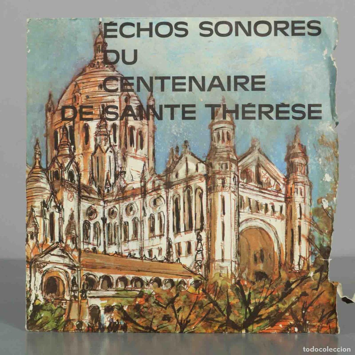 Discos de vinilo: &Eacute;chos Sonores du Centenaire de Sainte Th&eacute;r&egrave;se - Cardinal Marty, Mgr Vanel, P&egrave;re Bro