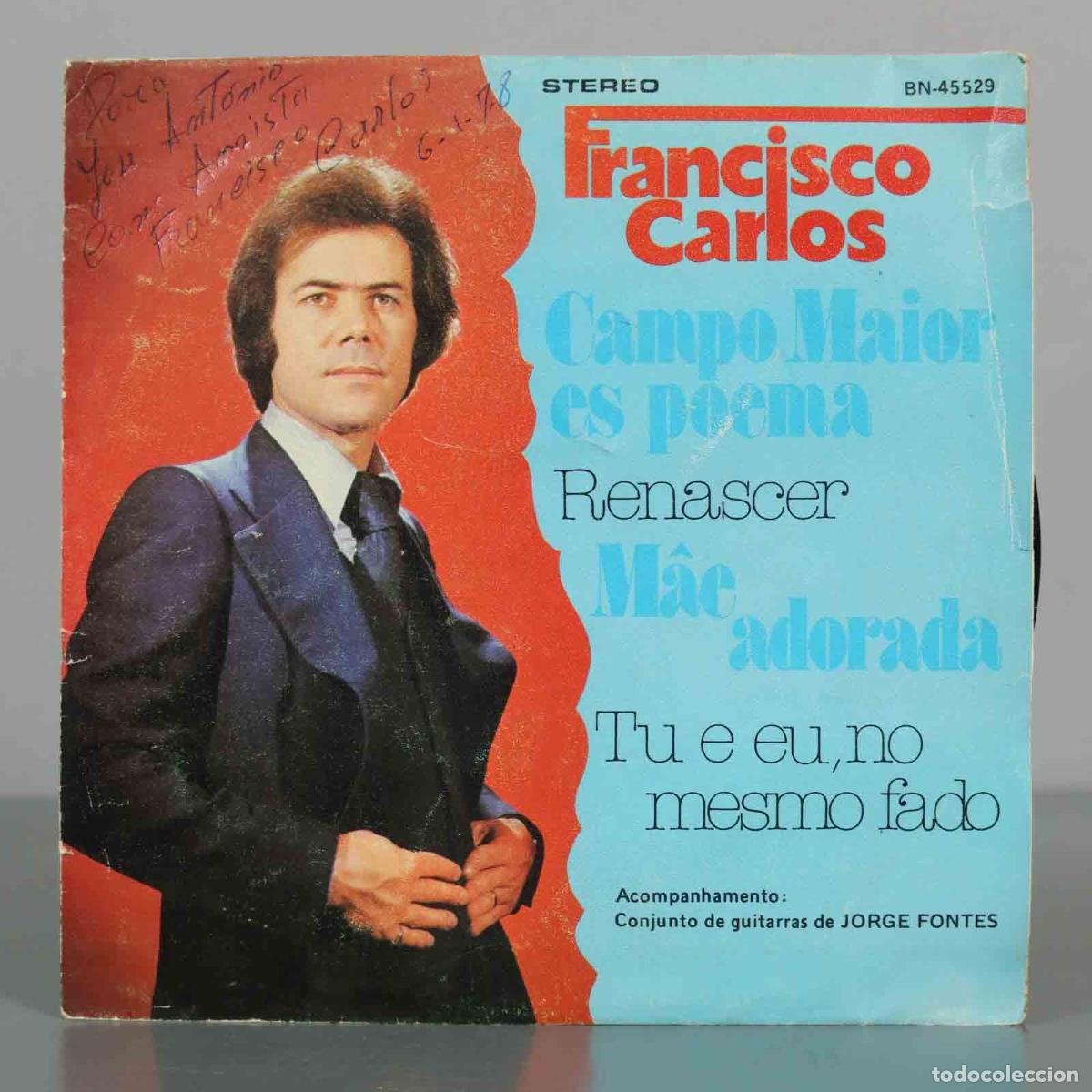 Discos de vinilo: EP. Campo Maior es poema - Francisco Carlos - Jorge Fontes. CON AUTOGRAFO ARTISTA