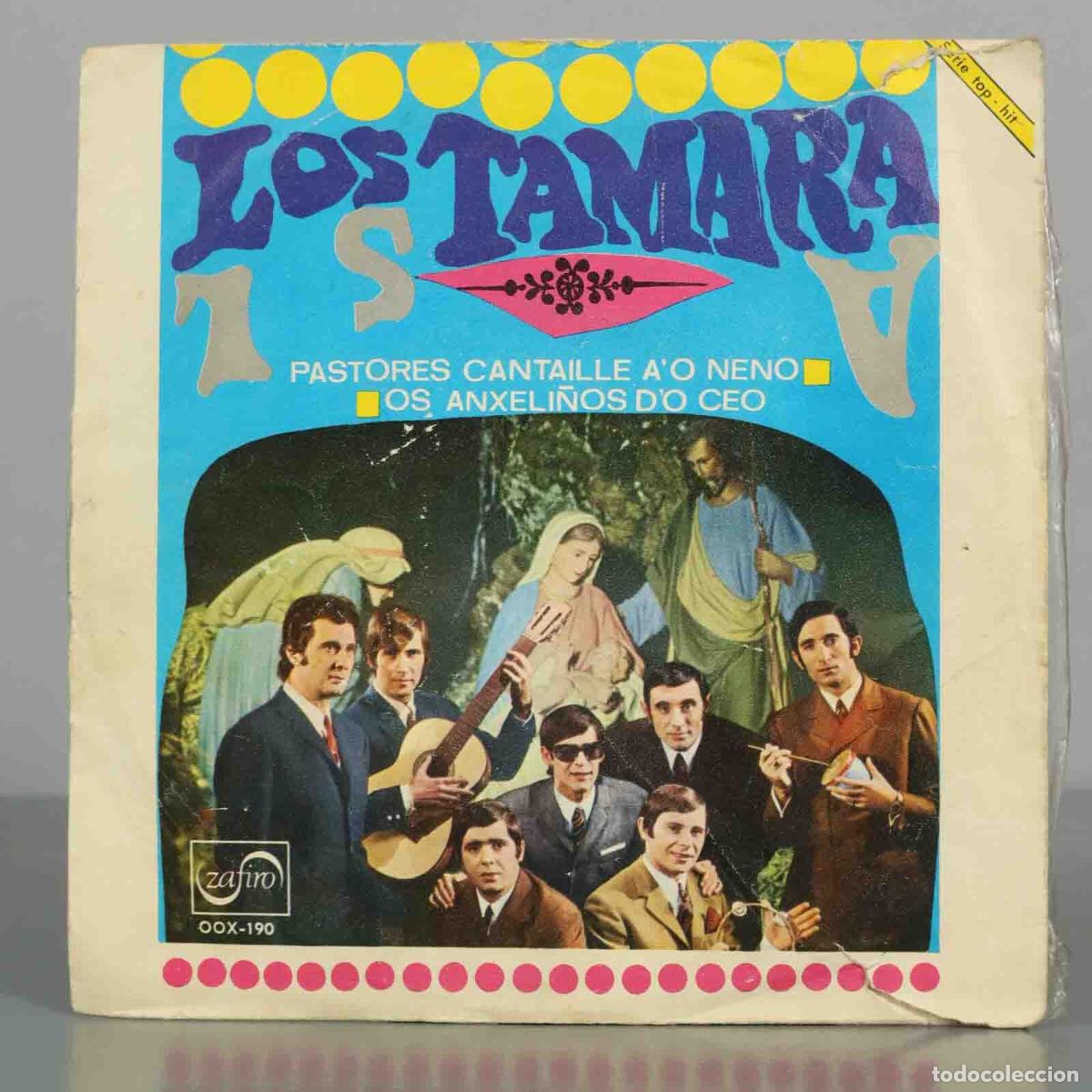 Discos de vinilo: SINGLE. Pastores Cantaille A&acute;O Neno / Os Anxeli&ntilde;os D&acute;o Ceo - Los Tamara - Zafiro