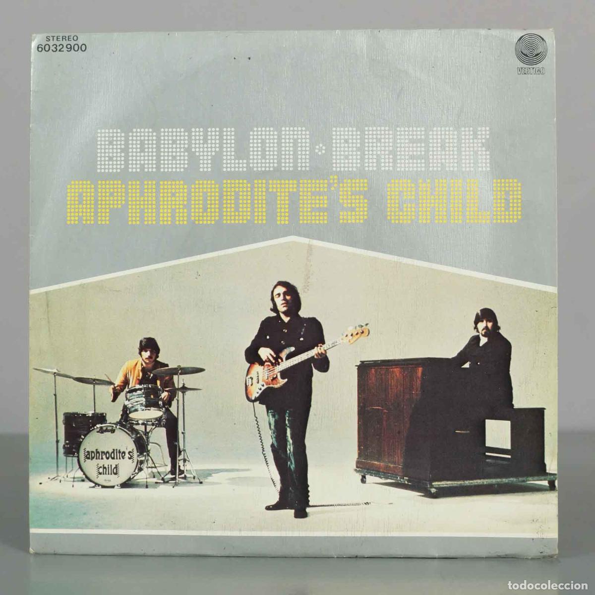 Discos de vinilo: SINGLE. Aphrodite&acute;s Child - Break - Babylon - Vertigo