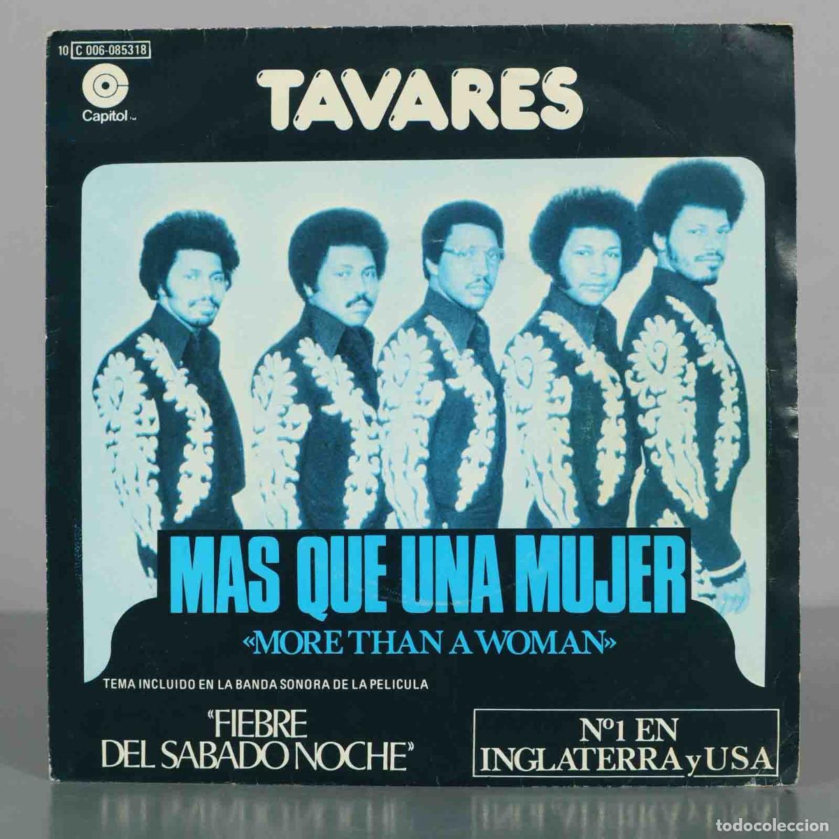Discos de vinilo: SINGLE. Mas Que Una Mujer = More Than A Woman - Tavares - Capitol Records
