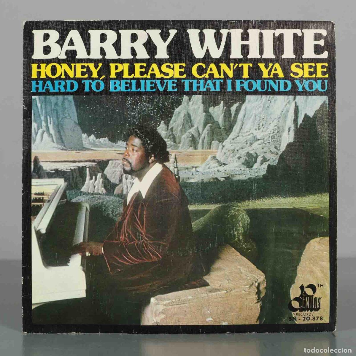 Discos de vinilo: SINGLE. Honey Please, Can&acute;t Ya See / Hard To Believe That I Found You - Barry White