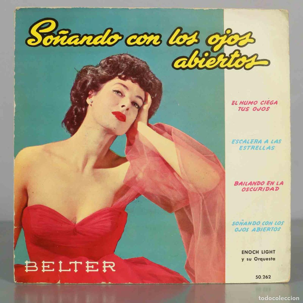 Discos de vinilo: EP. So&ntilde;ando con los ojos abiertos - Enoch Light y su Orquesta - Belter