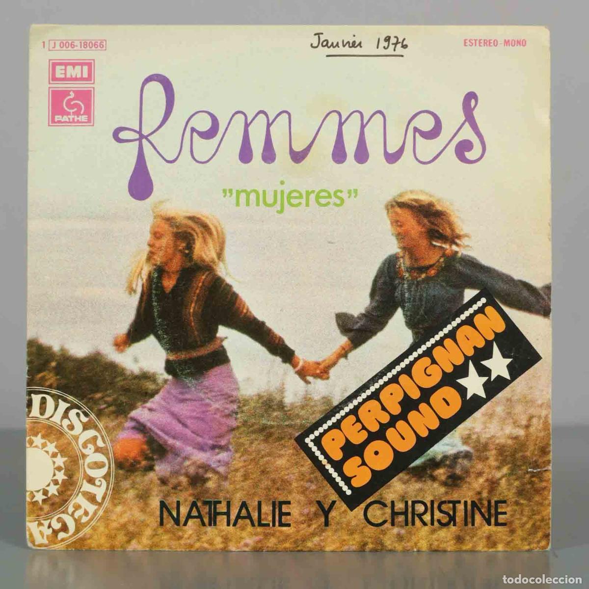 Discos de vinilo: SINGLE. Femmes - Nathalie y Christine, Les Vibrations