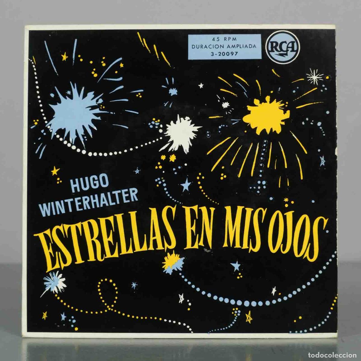 Discos de vinilo: EP. Estrellas en mis ojos - Hugo Winterhalter y su Orquesta