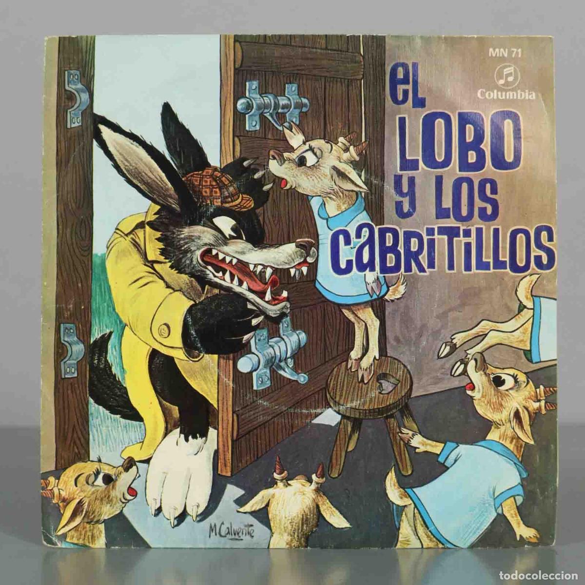 Discos de vinilo: SINGLE. El Lobo y los Cabritillos - Cuadro de Actores de Radio Madrid - M. Calvente - Columbia