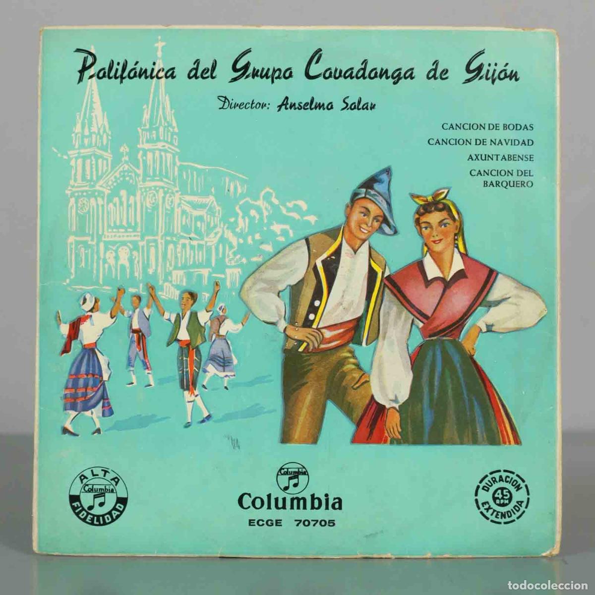 Discos de vinilo: EP. Polif&oacute;nica del Grupo Covadonga de Gij&oacute;n - Anselmo Solar - Columbia