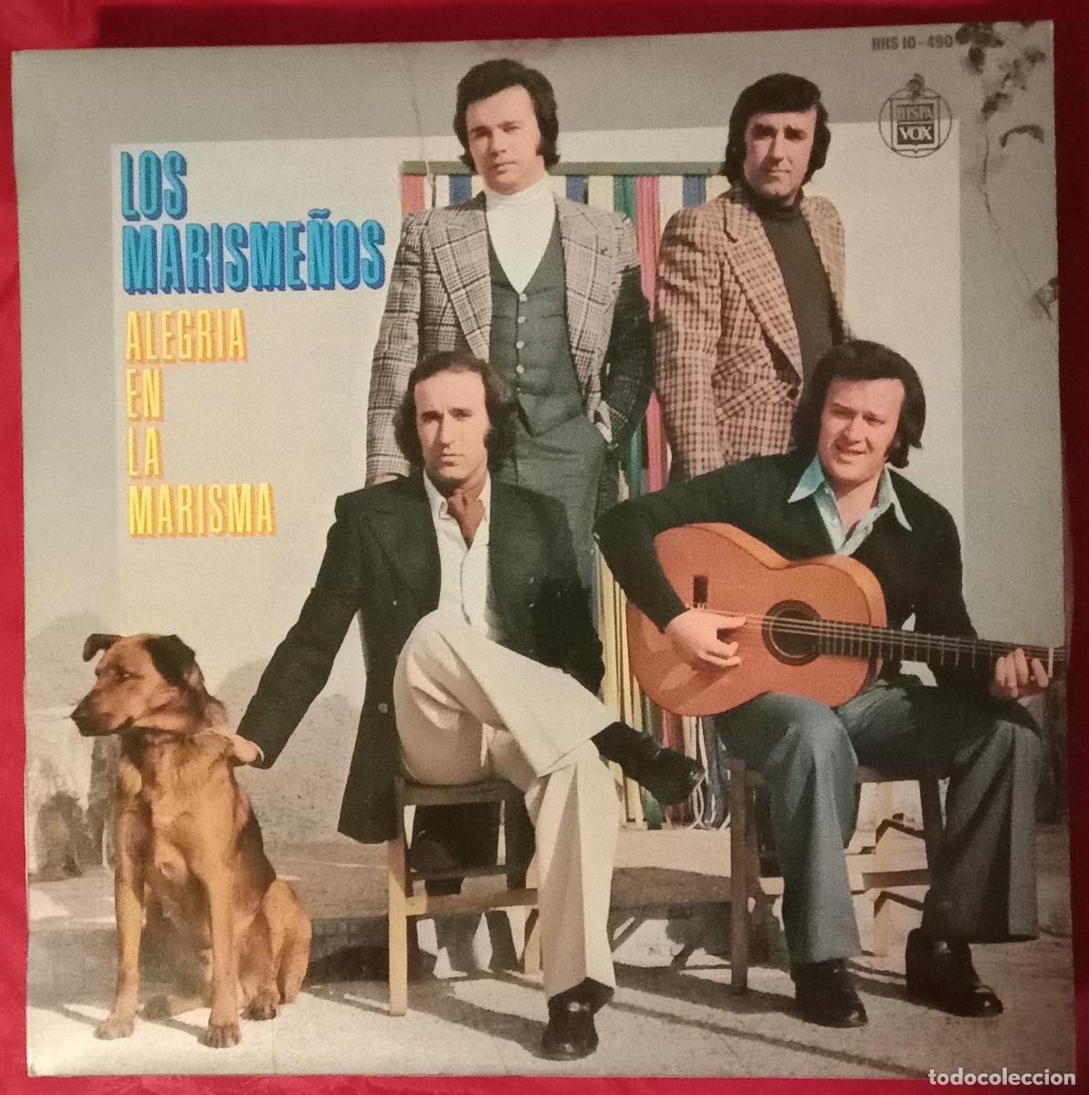 Discos de vinilo: Los Marisme&ntilde;os - Alegr&iacute;a en la Marisma - Edit. HispaVox. 1978 - Foto 1