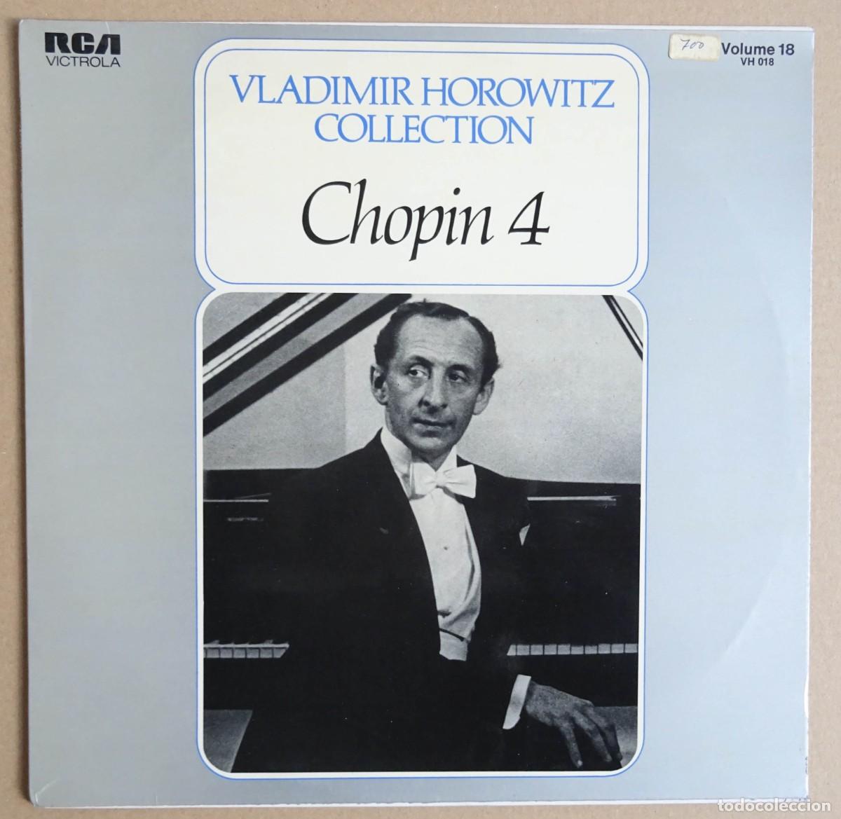 Discos de vinilo: CHOPIN 4 VLADIMIR HOROWITZ COLLECTION Volume 11 RCA