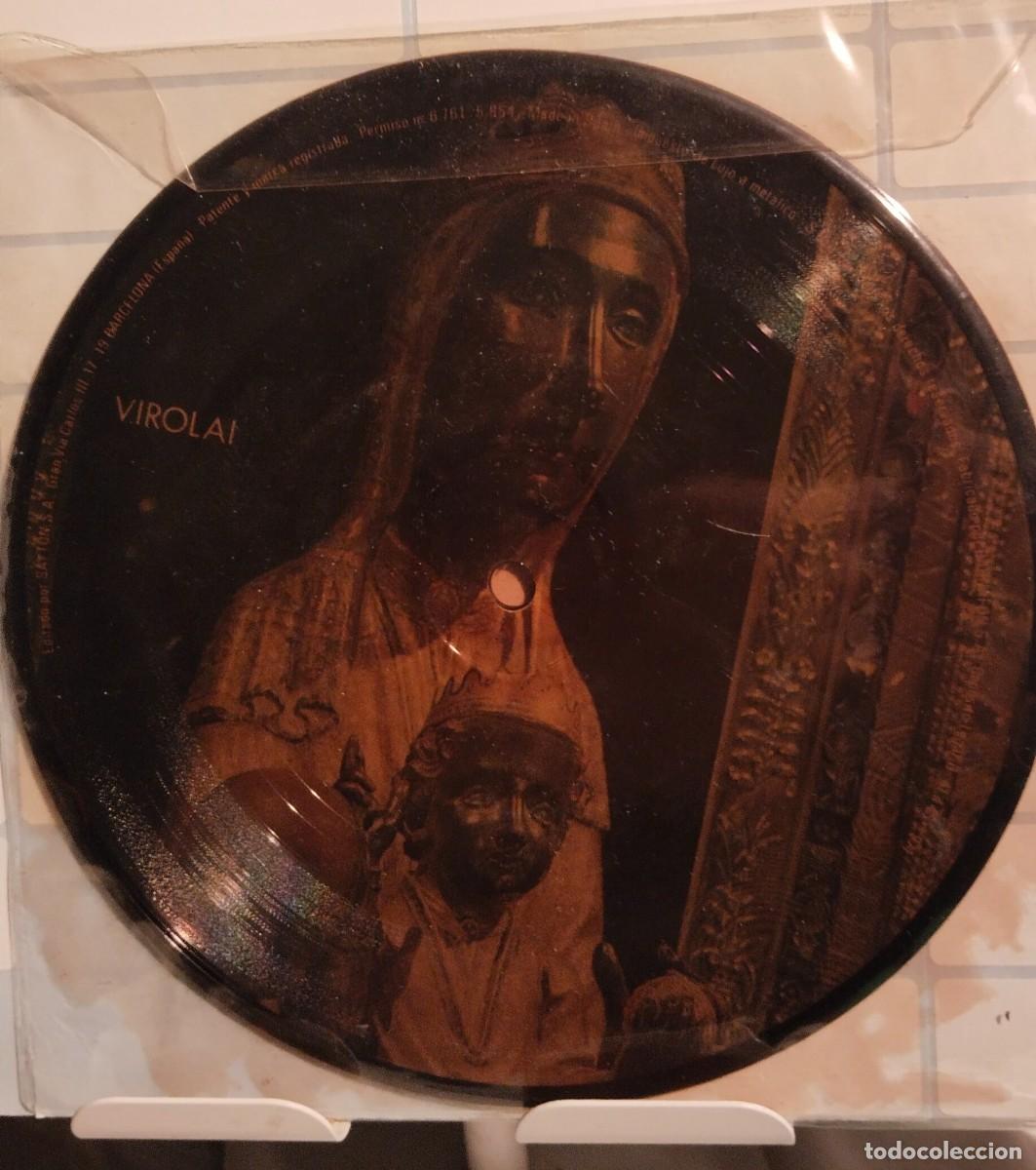 Discos de vinilo: ESCOLANIA DE MONTSERRAT.VIROLAY - SALVE DE LA ESCOLANIA.SINGLE PICTURE DISC