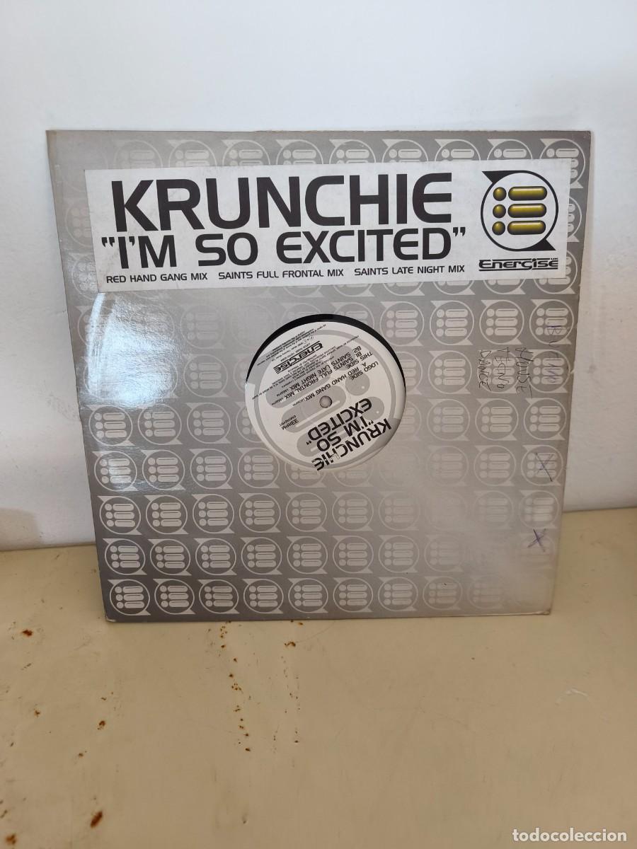 Discos de vinil: DISCO DE VINILO KRUNCHIE I&acute;M SO EXCITED