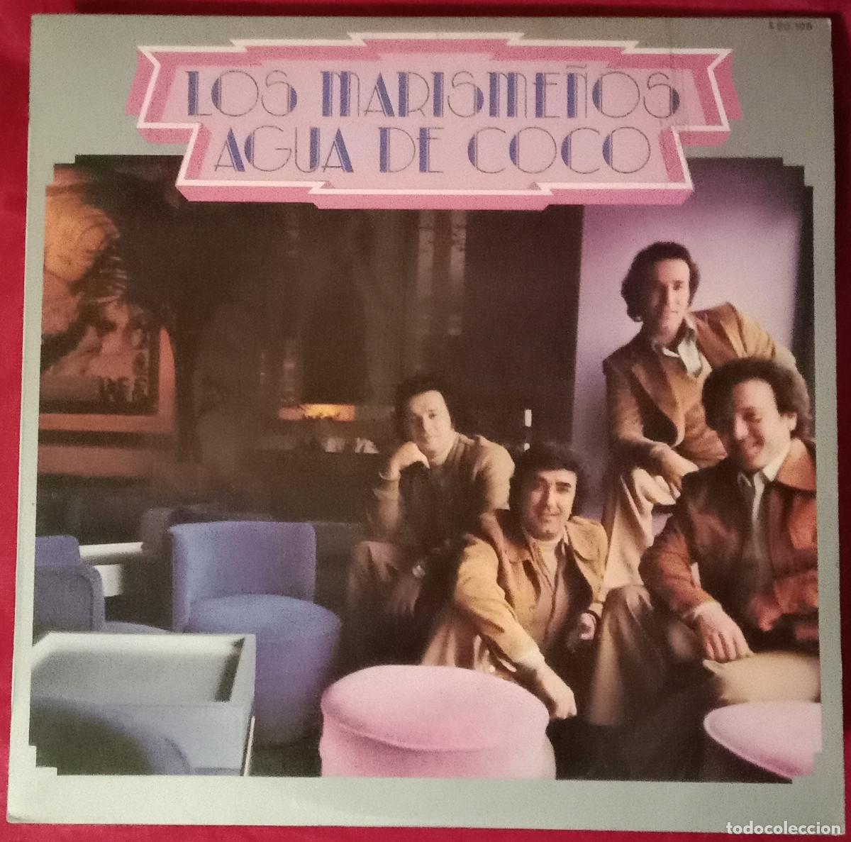 Discos de vinilo: Los Marisme&ntilde;os - Agua de Coco - Edit. HispaVox. S.A. 1979