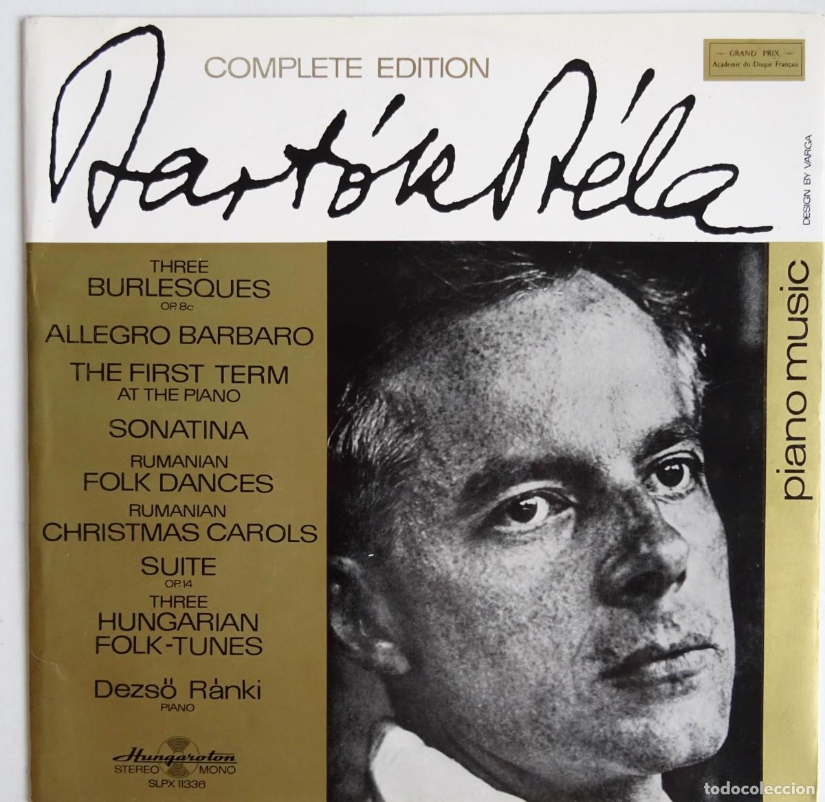 Discos de vinilo: B&eacute;la Bart&oacute;k Complete Edition Dezső R&aacute;nki &lrm;&ndash; Piano Music: Three Burlesques Op 8c Edici&oacute;n H&uacute;ngara