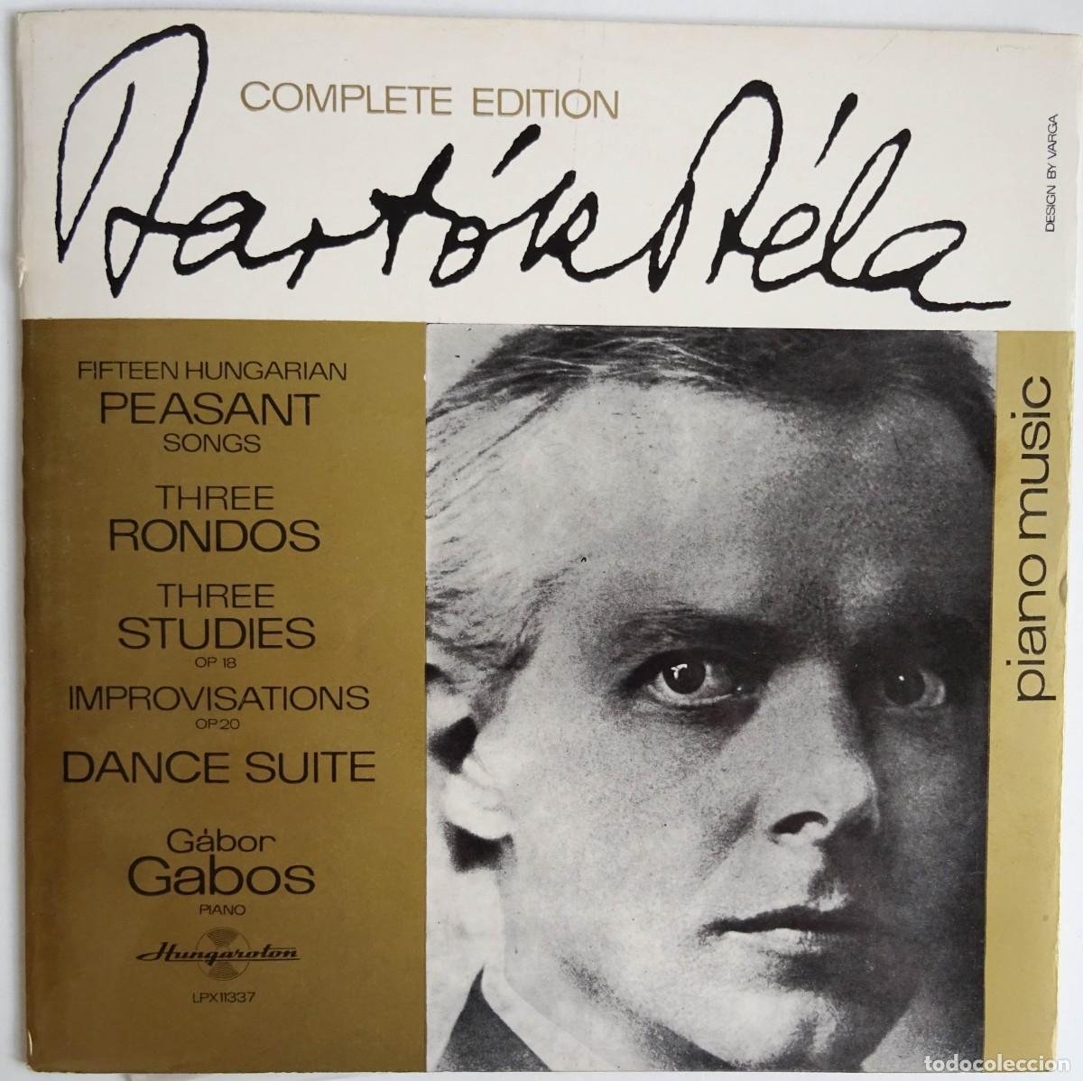 Discos de vinilo: B&eacute;la Bart&oacute;k ,Complete edition Fifteen Huagarian Peasant songs&hellip; G&aacute;bor Gabos Edici&oacute;n H&uacute;ngara