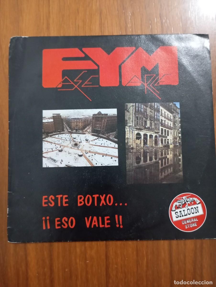Discos de vinilo: FYM (FASE Y MARCE) - ESTE BOTXO...(SG) 1985