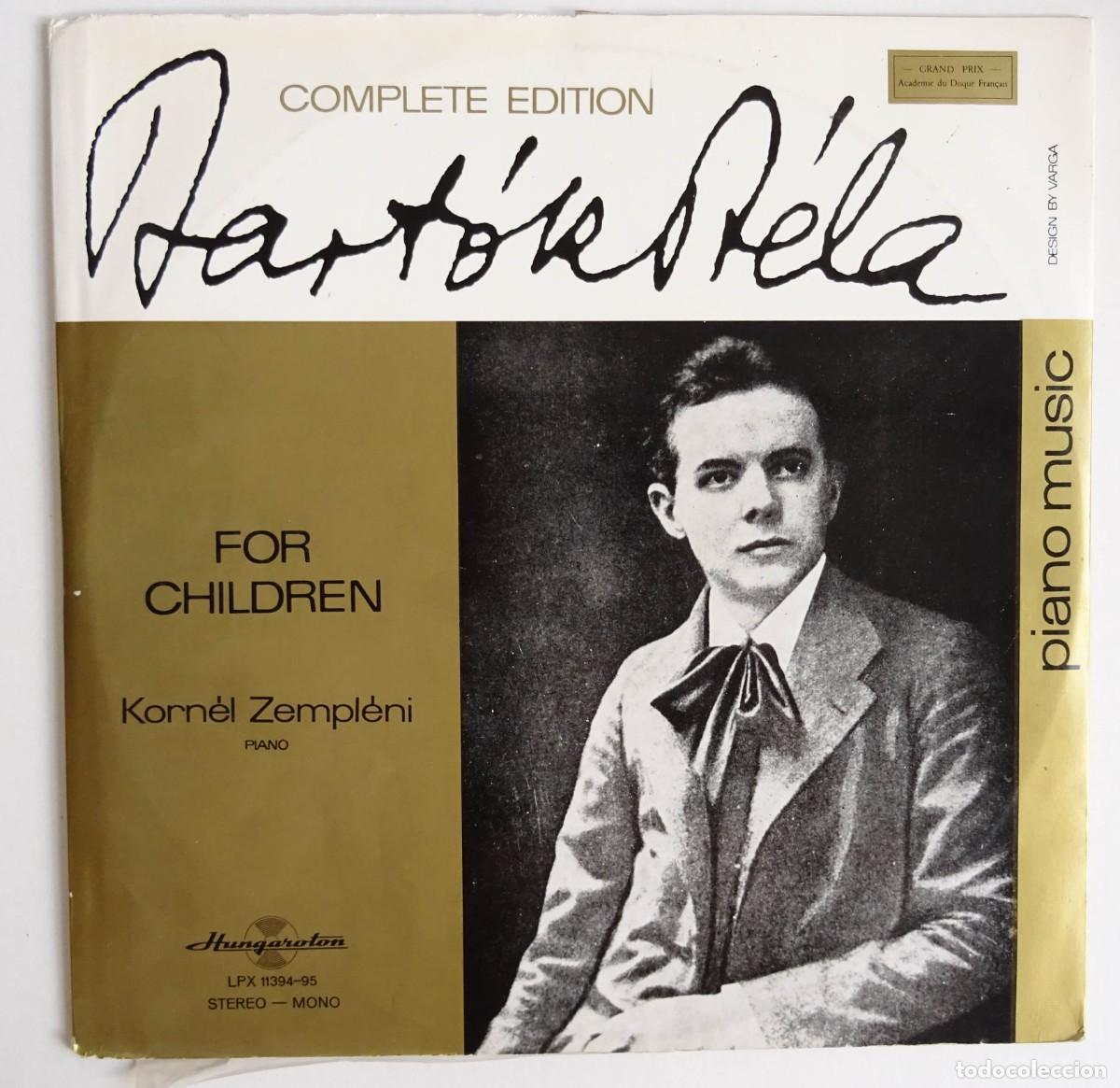 Discos de vinilo: B&eacute;la Bart&oacute;k For Children / Korn&eacute;l Zempl&eacute;ni pi&aacute;no/ Edici&oacute;n H&uacute;ngara 2LPs