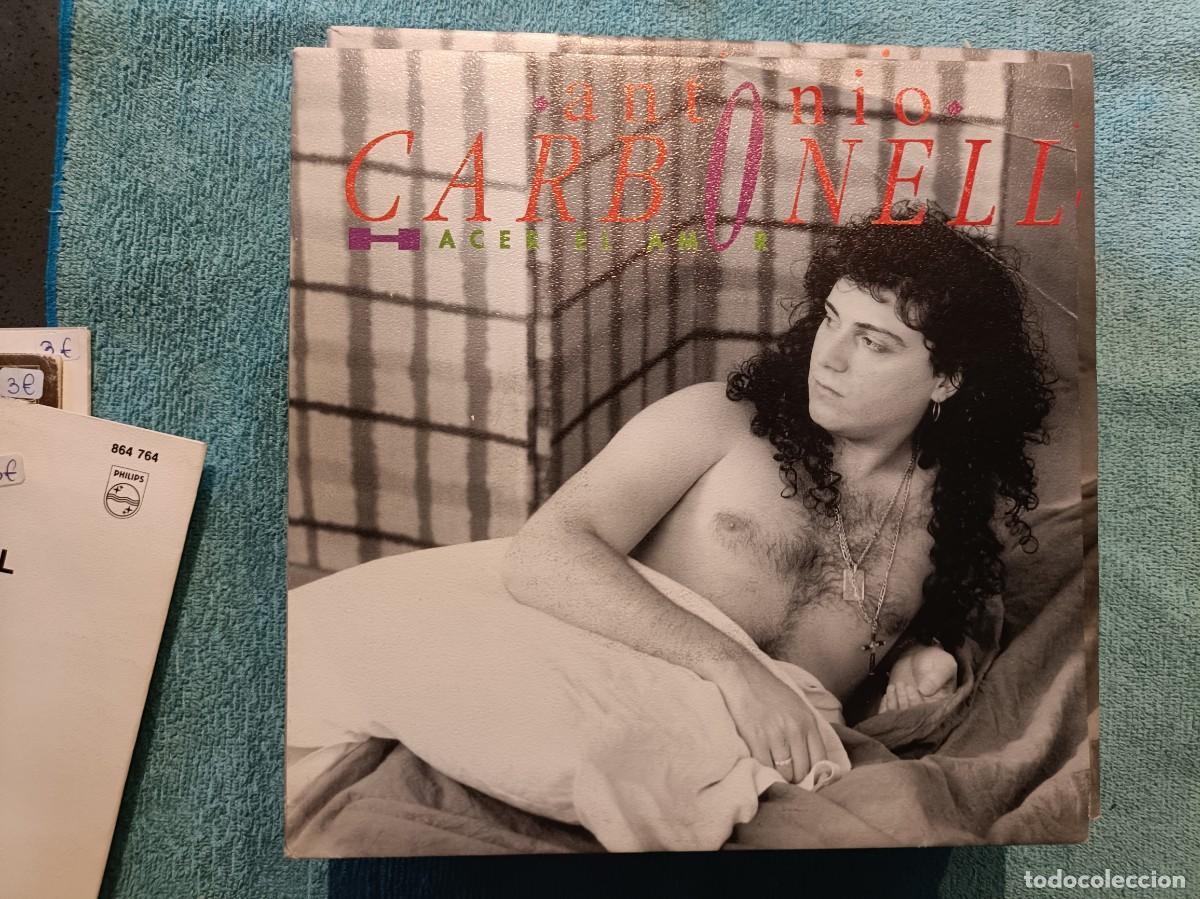 Discos de vinilo: Antonio Carbonell - Hacer el amor - Single sello Philips 1992
