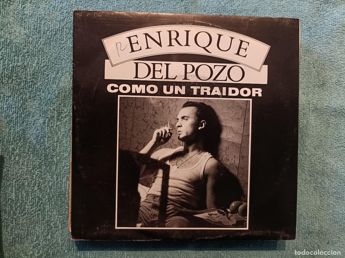 Discos de vinilo: Enrique del Pozo - Como un traidor - Single Virgin 1991