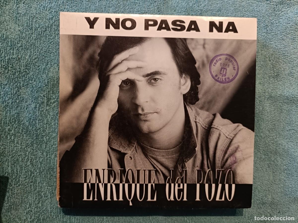 Discos de vinilo: Enrique del Pozo - Y no pasa na - Single Virgin 1991