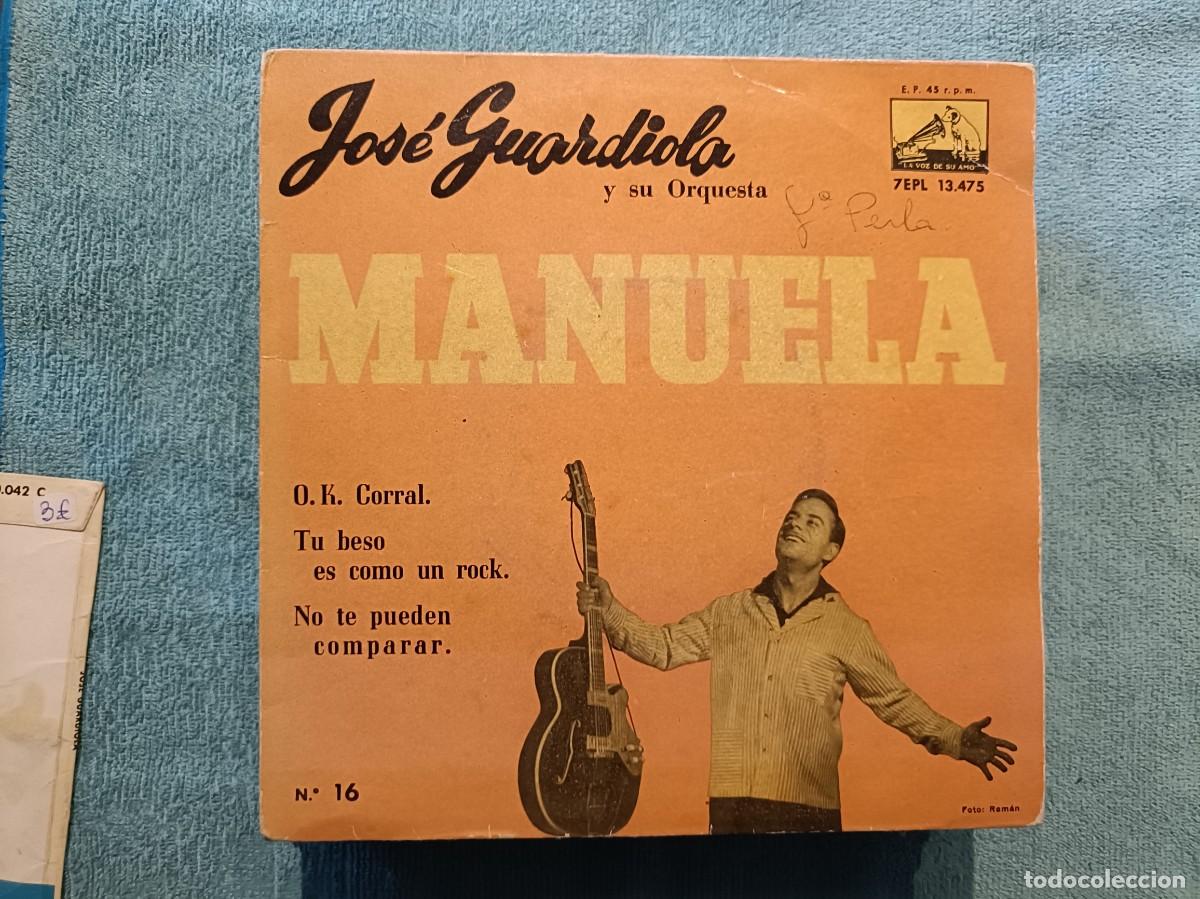 Discos de vinilo: Jos&eacute; Guardiola y su Orquesta - Manuela, O.K. Corral., Tu beso .... - EP. sello La voz de su amo 1960