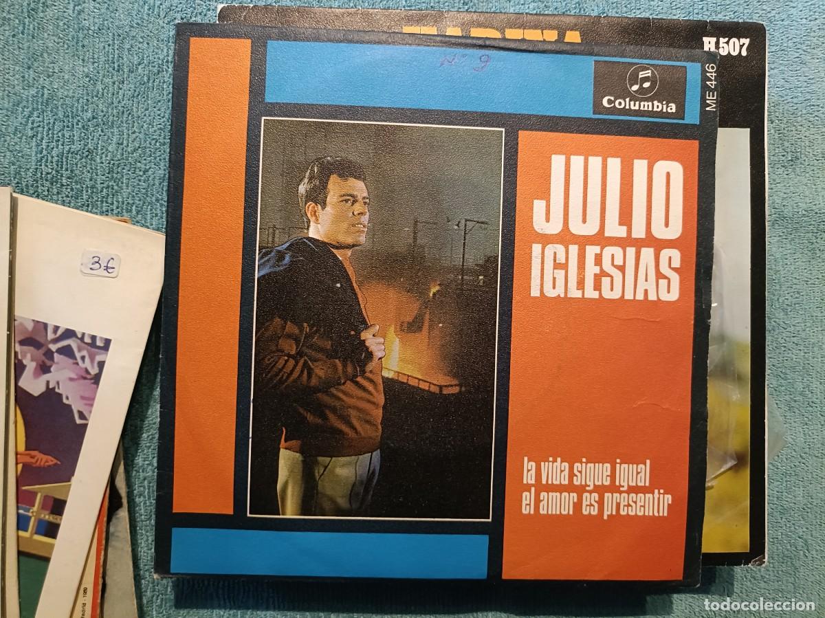 Discos de vinilo: Julio Iglesias - La Vida sigue igual / El amor es presentir - Single sello CBS 1968