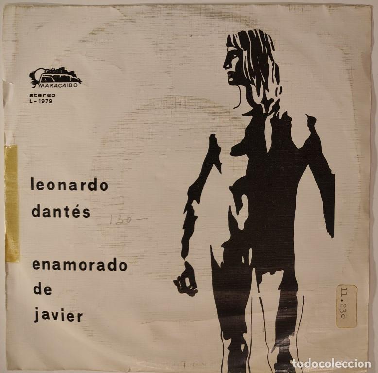 Discos de vinilo: Leonardo Dant&eacute;s. Enamorado de Javier/ Nano. Maracaibo, Spain 1979 single