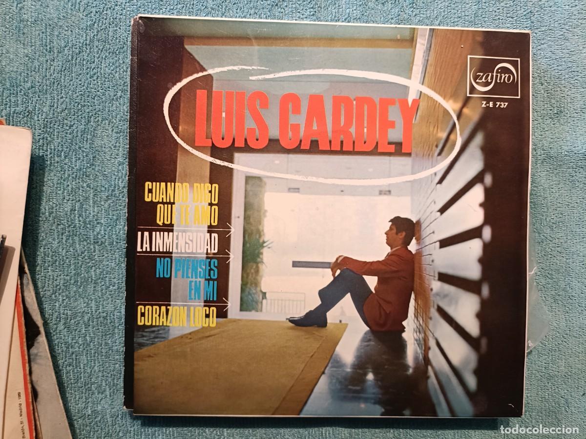 Discos de vinilo: Luis Gardey - Cuando digo que te amo / La Inmensidad / Coraz&oacute;n Loco / ... - EP. Zafiro 1967