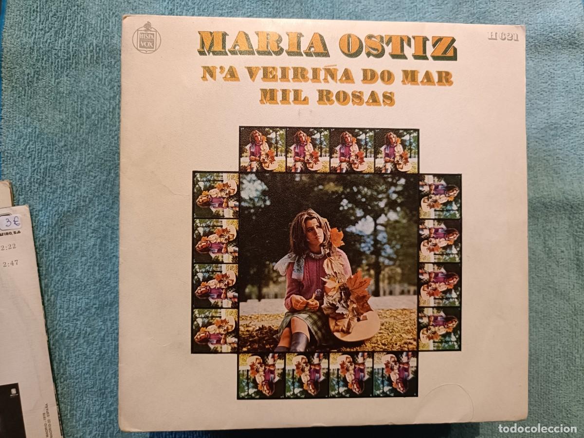 Discos de vinilo: Mar&iacute;a Ostiz - N&acute;a veiri&ntilde;a do mar / Mil Rosas - Single sello Hispavox 1970
