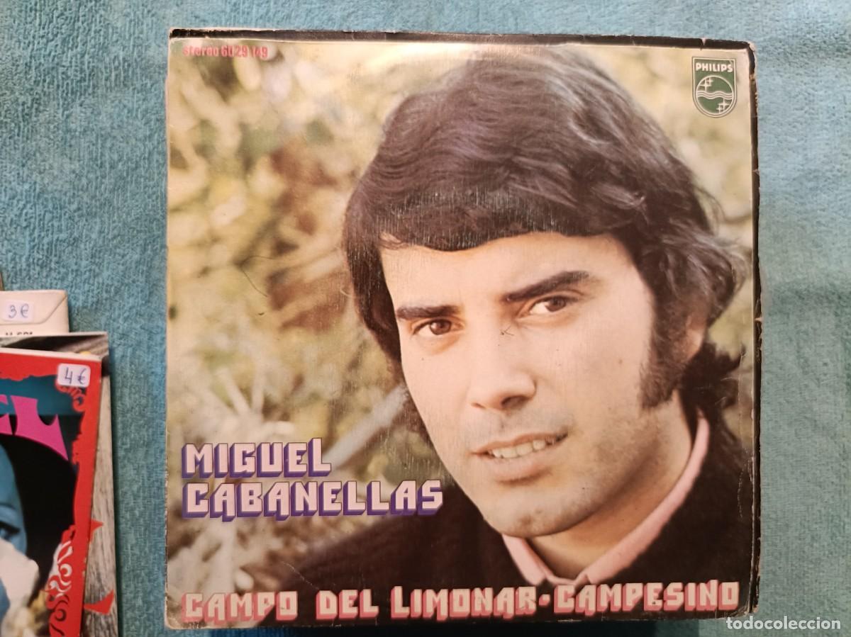 Discos de vinilo: Miguel Cabanellas - Campo del limonar / Campesino - Single sello Philips 1972