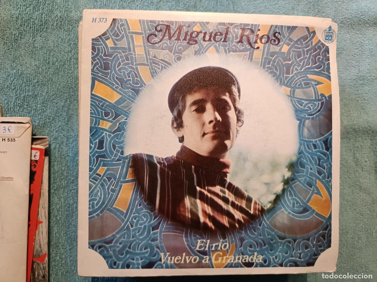 Discos de vinilo: Miguel R&iacute;os - El R&iacute;o / Vuelvo a Granada - Single sello Hispavox 1968