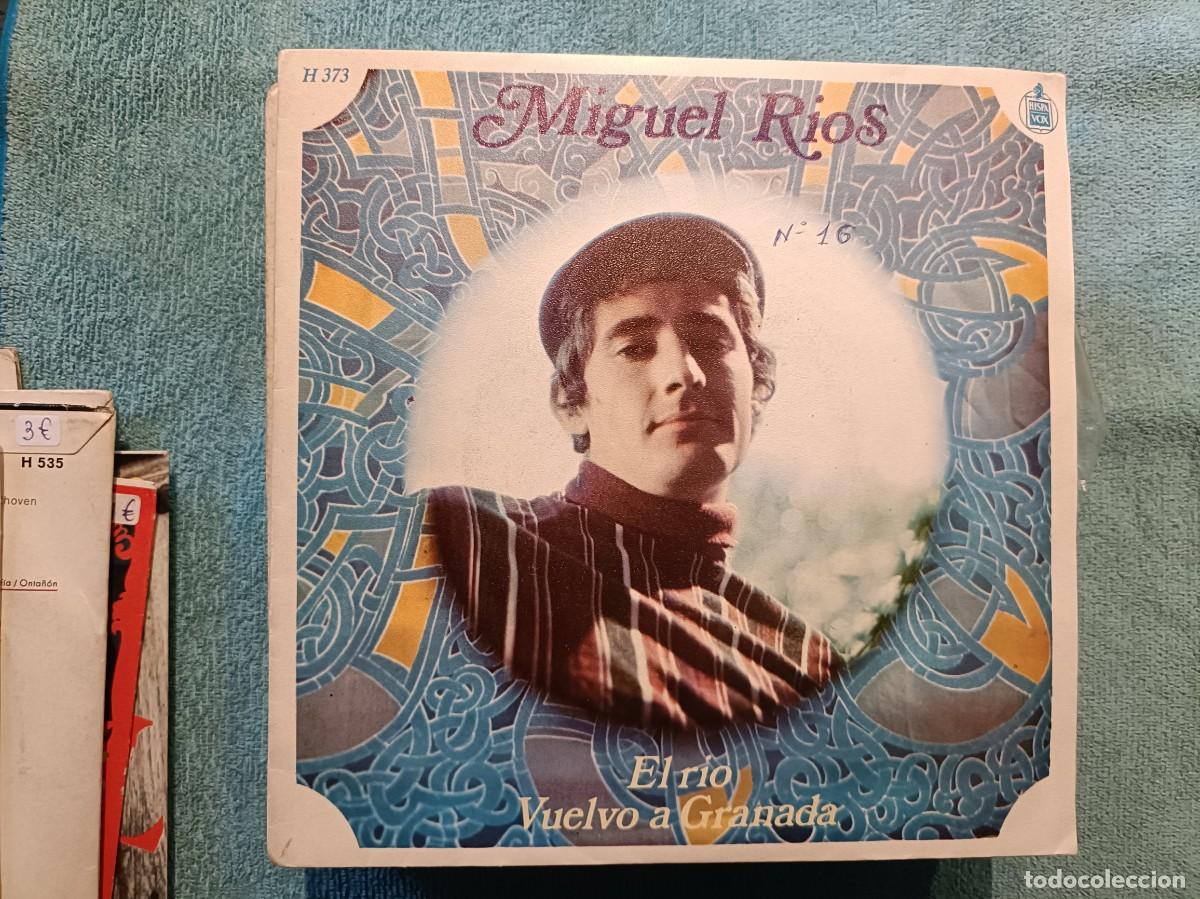Discos de vinilo: Miguel R&iacute;os - El R&iacute;o / Vuelvo a Granada - Single sello Hispavox 1968