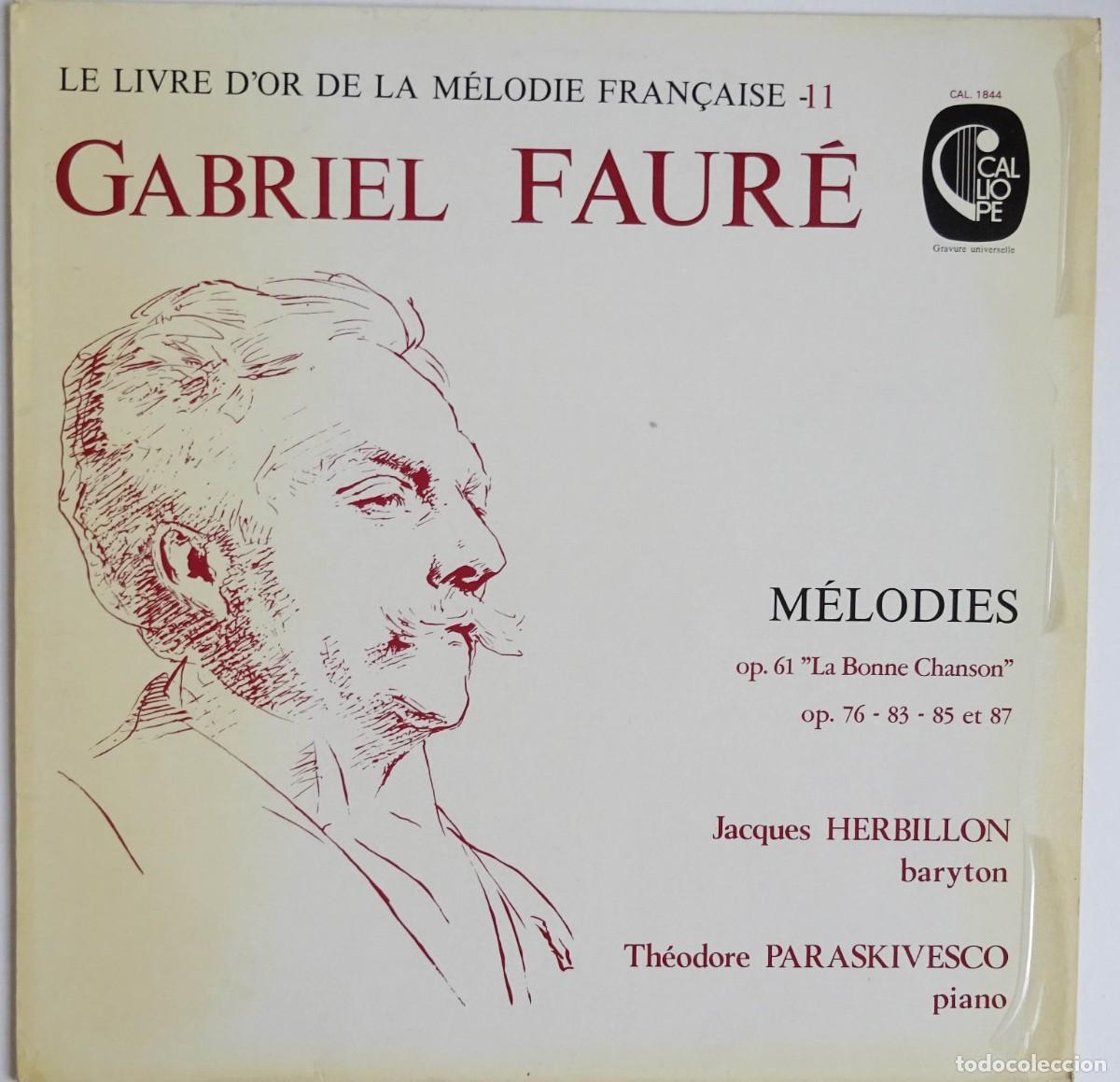 Discos de vinilo: Faur&eacute; M&eacute;lodies op 61 76, 83-85 et 87 Herbillon /Paraskivesco Edici&oacute;n Francesa
