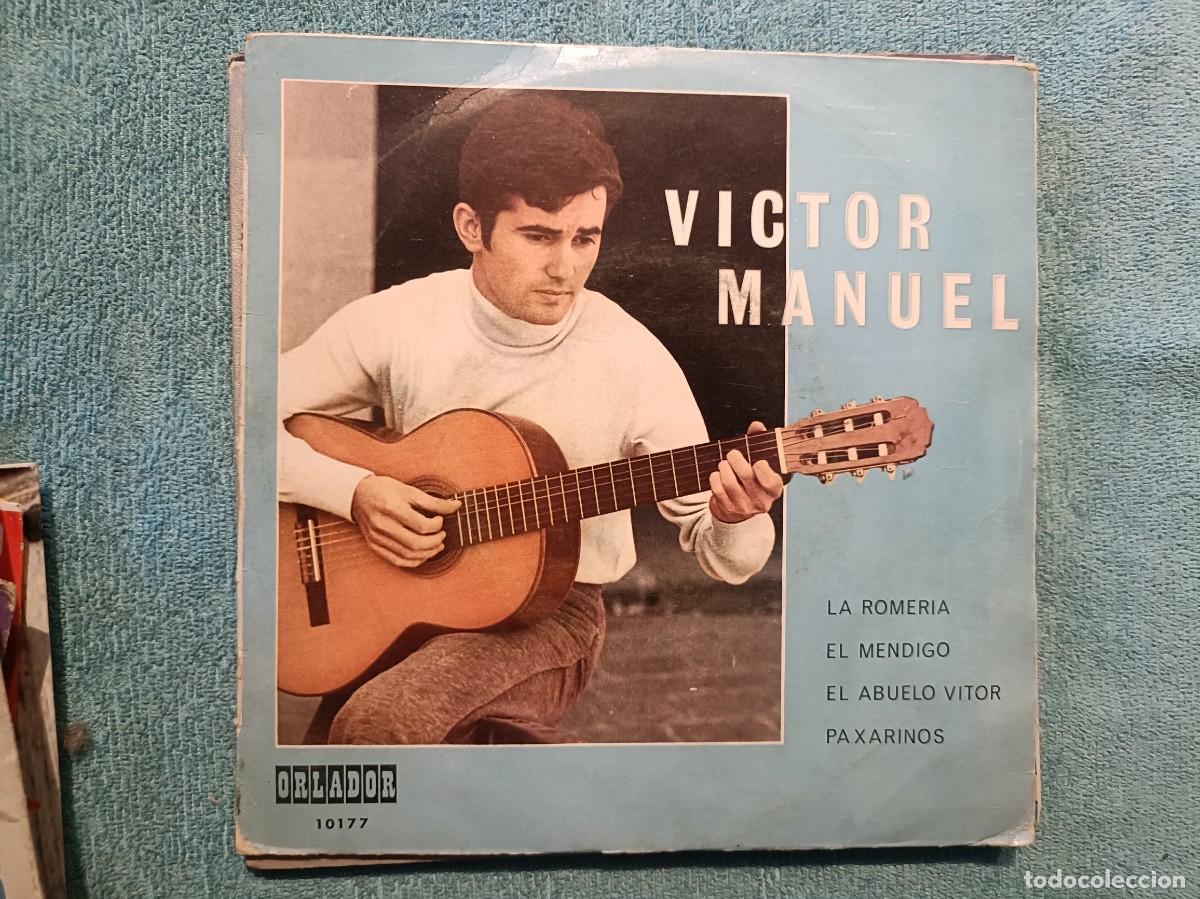 Discos de vinilo: V&iacute;ctor Manuel - La Romer&iacute;a / El Mendigo / El Abuelo Vitor / ... - EP. sello Orlador 1970