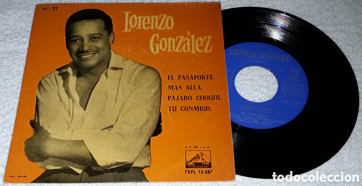 Discos de vinilo: EP- LORENZO GONZALEZ y Su Orquesta - EL PASAPORTE / MAS ALLA / PAJARO CHOGUL / TU CONMIGO -