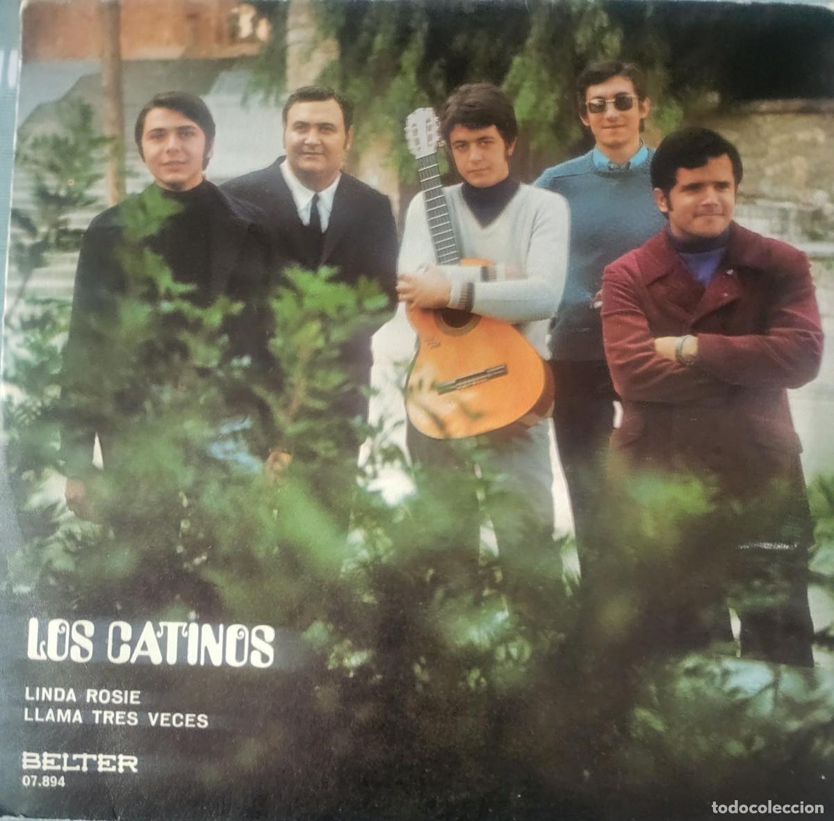 Discos de vinilo: Los Catinos single sello Belter editado en Espa&ntilde;a a&ntilde;o 1971......