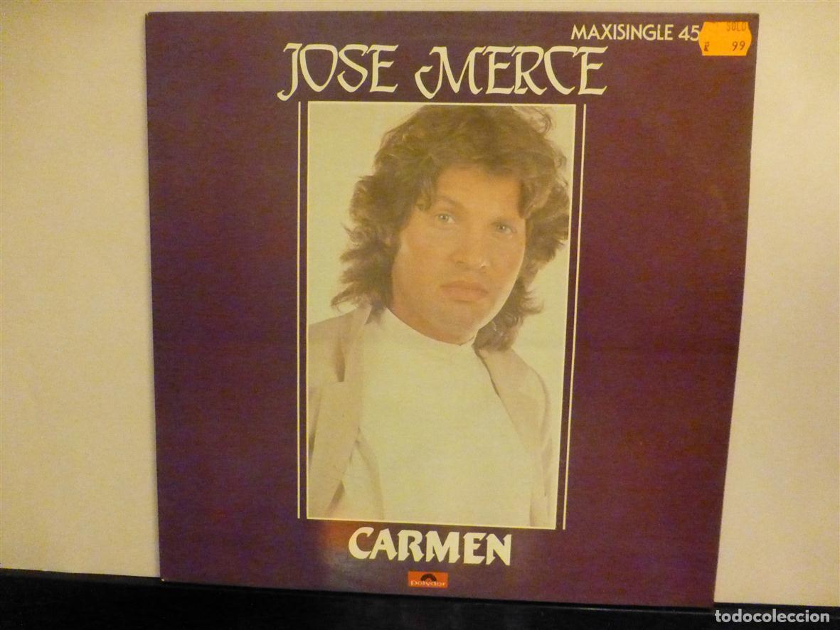 Discos de vinilo: Disco Vinilo Maxi Single - Jos&eacute; Merc&eacute; - Carmen, No tengo suerte en el Amor - Polydor 1983