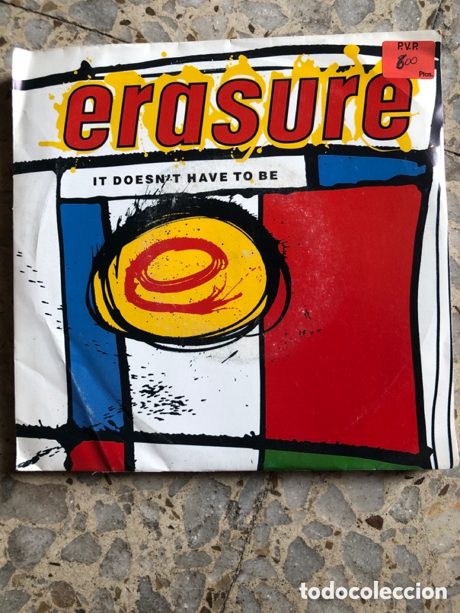 Discos de vinilo: SGL ERASURE IT DOESN&acute;T HAVE TO BE 1987 UK