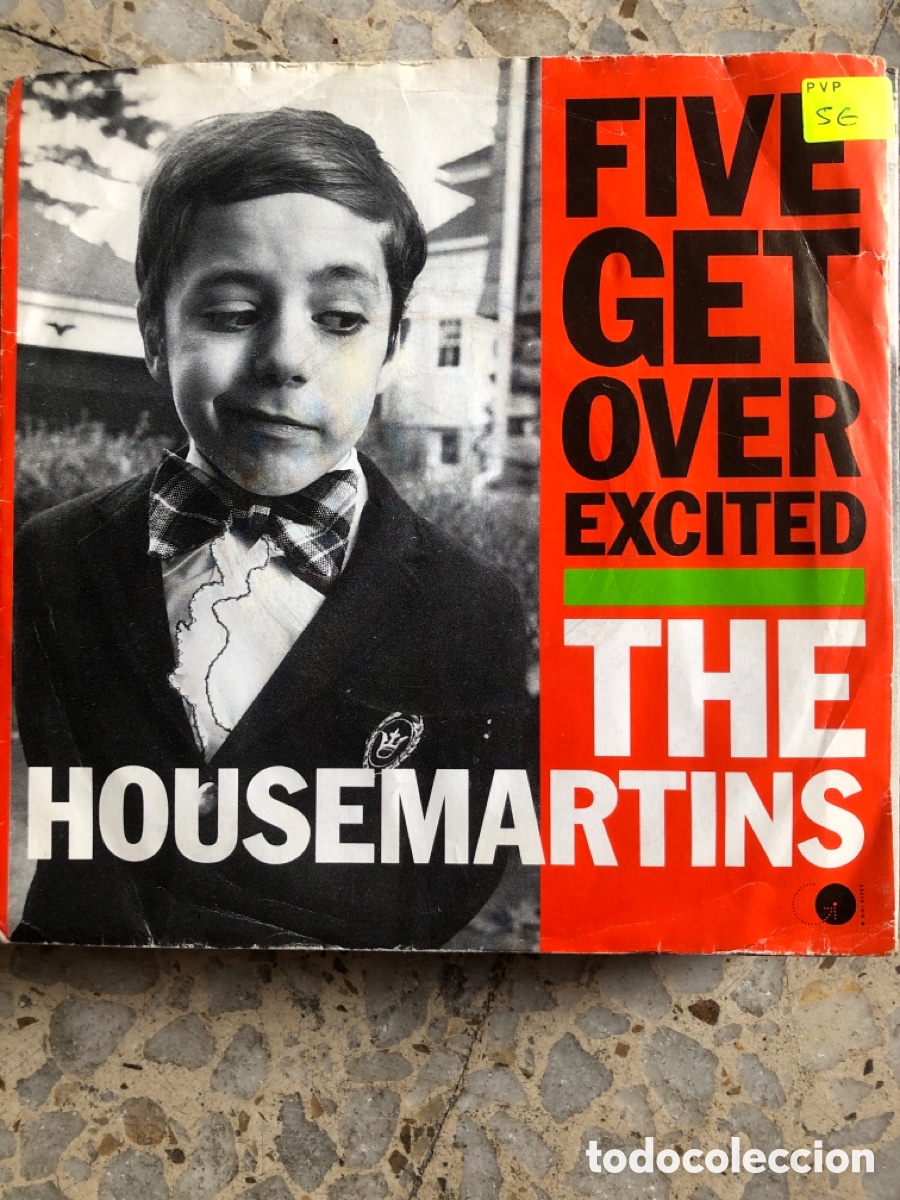 Discos de vinilo: SGL THE HOUSEMARTINS FIVE GET OVER EXCITED 1987 PROMO