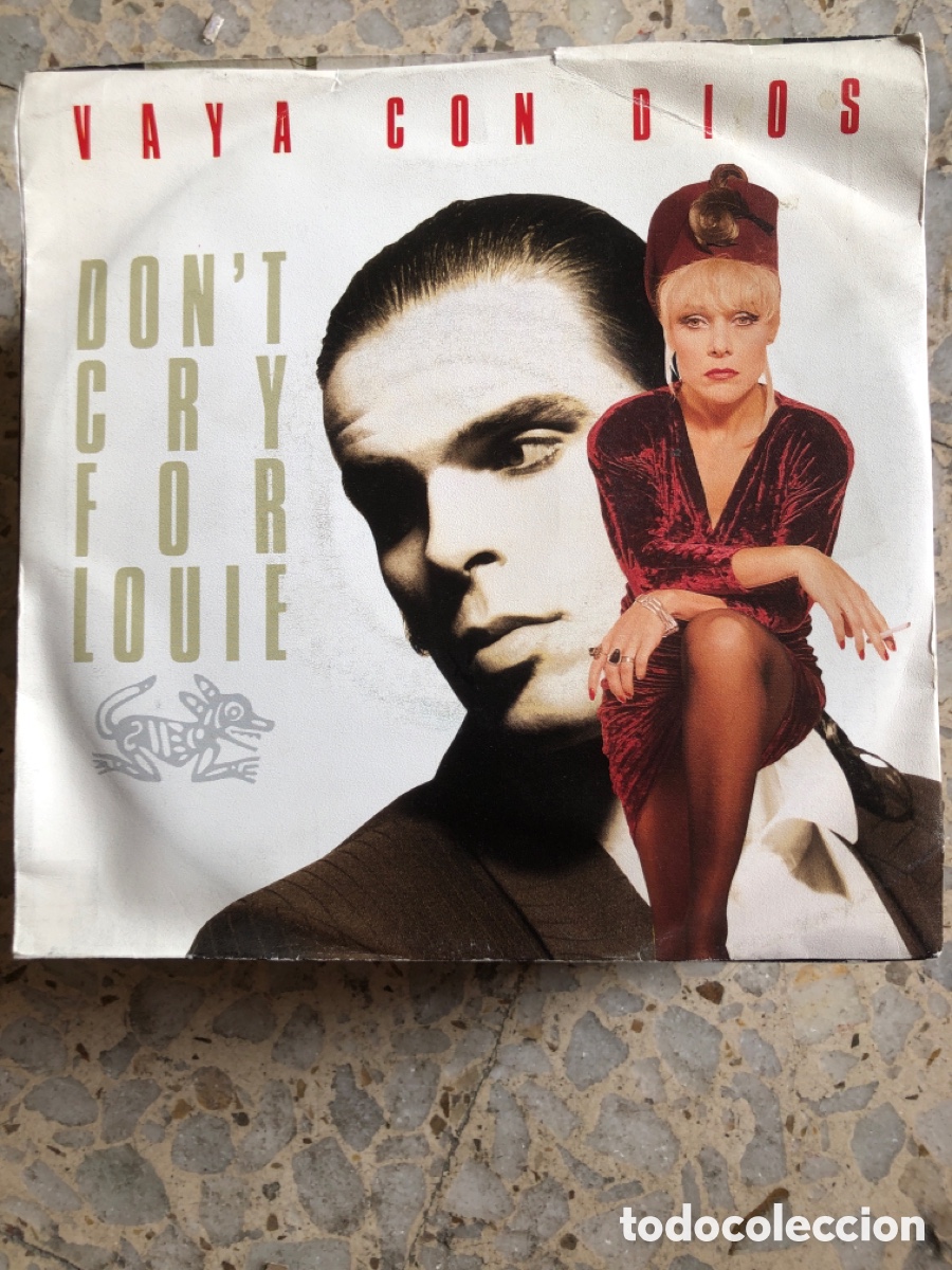 Discos de vinilo: SGL VAYA CON DIOS DON&acute;T CRY FOR LOUIE 1988