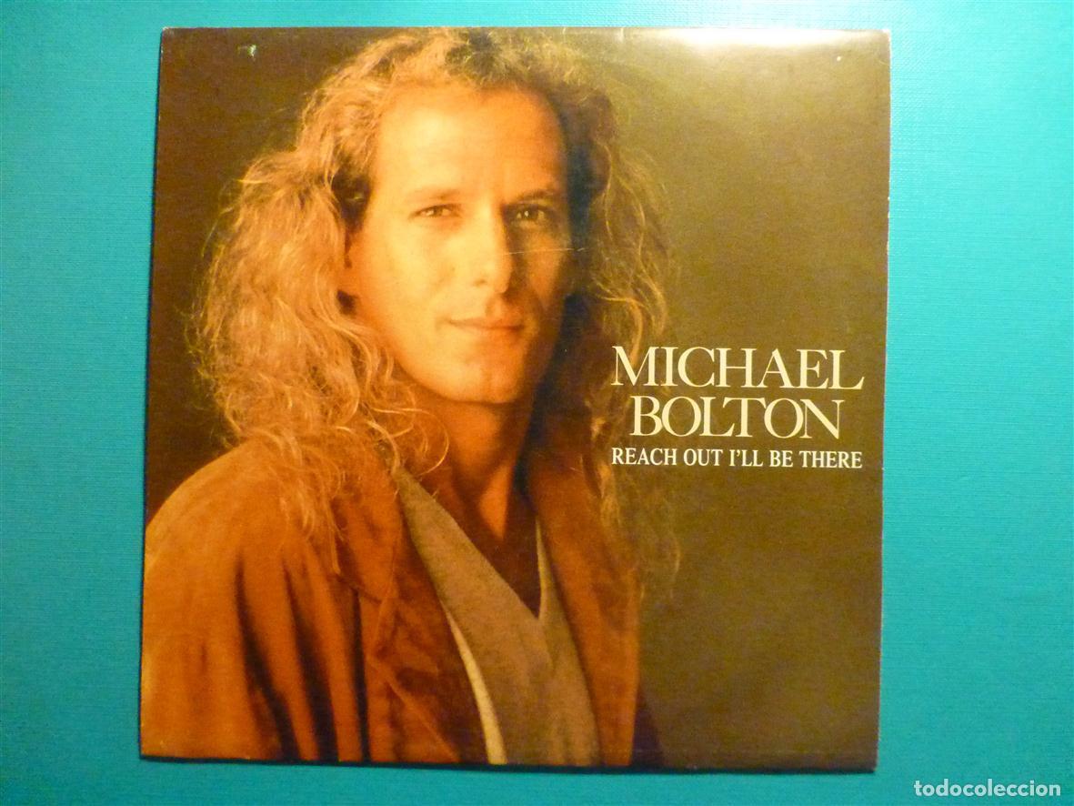 Discos de vinilo: Disco Vinilo Sencillo, Single - Michael Bolton - Reach Out I&acute;ll Be there - CBS 1992 - Promo