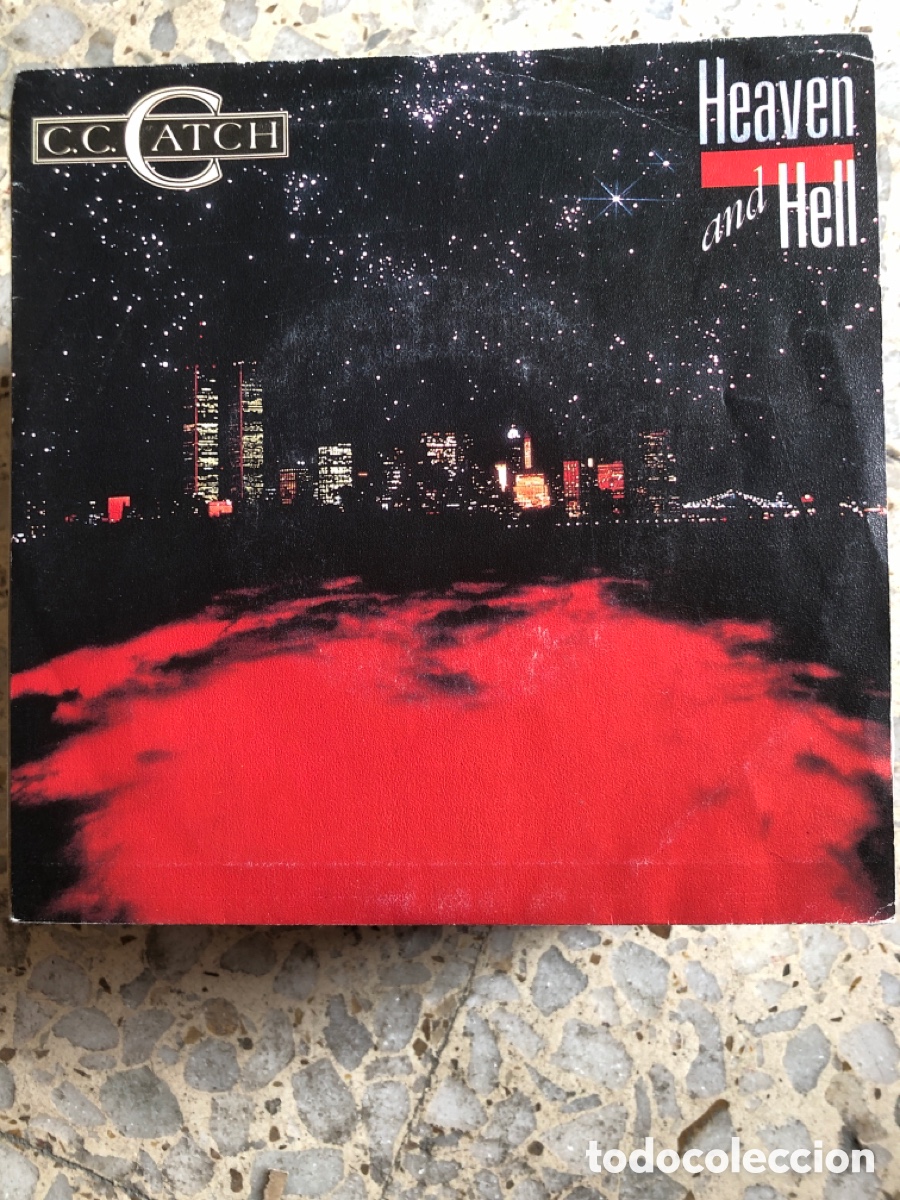 Discos de vinilo: SGL C.C. CATCH HEAVEN AND HELL 1986